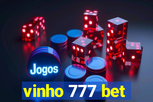 vinho 777 bet